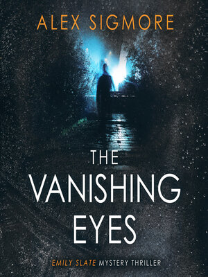 cover image of The Vanishing Eyes
